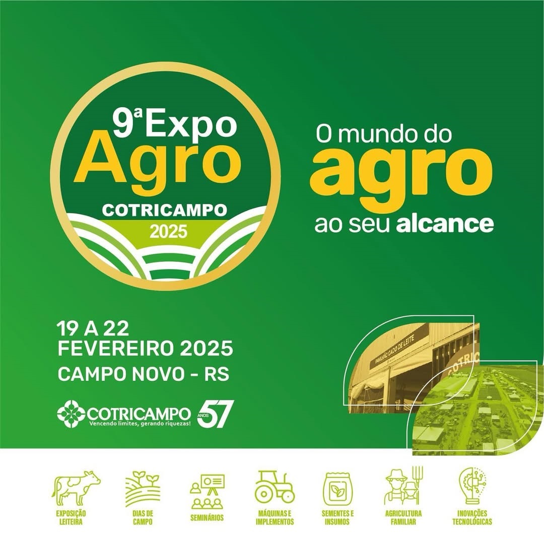 9ª EXPOAGRO COTRICAMPO – O MUNDO DO AGRO AO SEU ALCANCE.