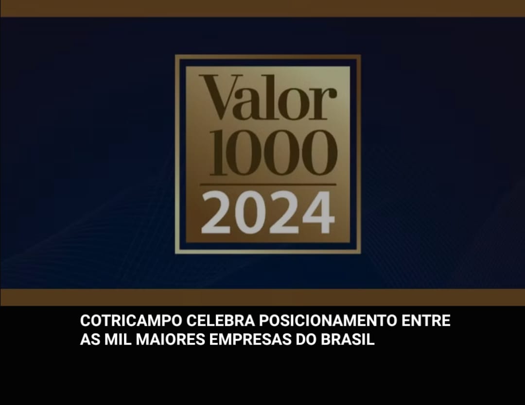 Cotricampo celebra posicionamento entre as mil maiores empresas do Brasil